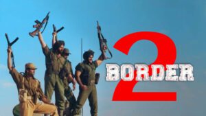 Border 2 Set to Hit Theaters on January 23 2026 Announced by Makers on Original Film’s 27th Anniversary