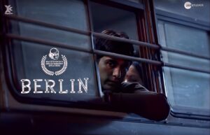 Aparshakti Khurana’s Film Berlin to Premiere at IFFM